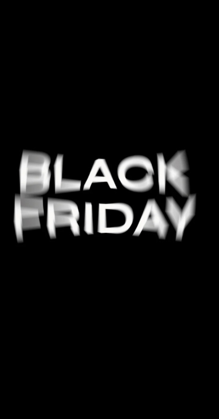 BLACK FRIDAY